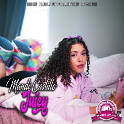 Mandi Castillo - Juicy (2022)