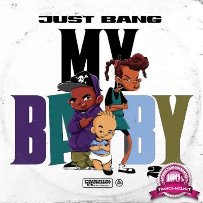 Just Bang - My Baby 2 (2022)