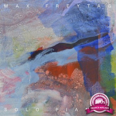 Max Freytag - Solo Piano III (2022)