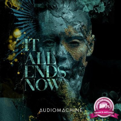 Audiomachine - It All Ends Now (2022)