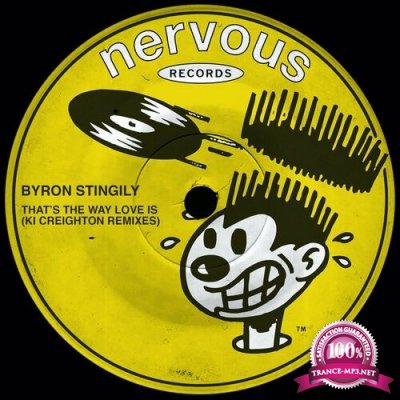 Byron Stingily - That's The Way Love Is (Ki Creighton Remixes) (2022)