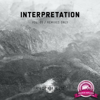 Interpretation, Vol. 5 | Remixes Only (2022)
