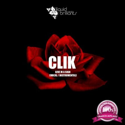 Clik - Give M a Sign (2022)