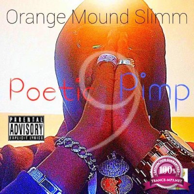 Orange Mound Slimm - Poetic Pimp 9 (2022)