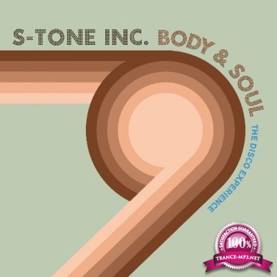 S-tone Inc - Body & Soul (The Disco Experience) (2022)