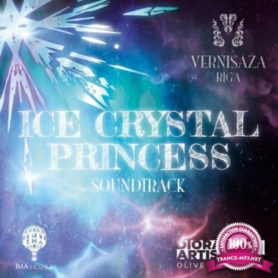 IMAscore_Pres. Vernisaza Riga & Oliver Schaffer - Ice Crystal Princess (2022)