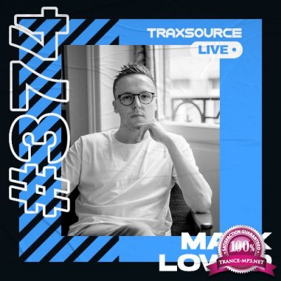 Mark Lower - Traxsource Live! #0374 (2022-05-10)