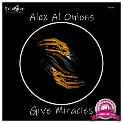 Alex Al Onions - Give Miracles (2022)