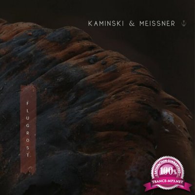 Kaminski & Meissner - Flugrost (2022)
