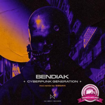 Bendiak - Cyberpunk Generation (2022)