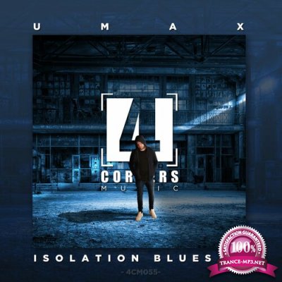 Umax - Isolation Blues EP (2022)