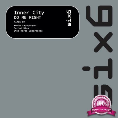 Inner City - Do Me Right (2022)