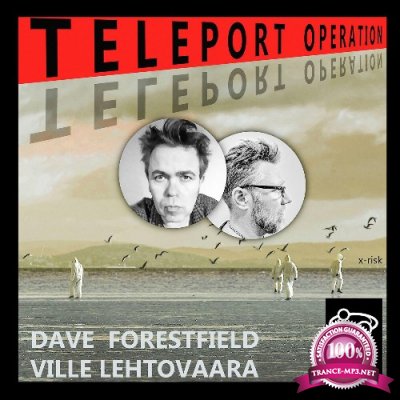 Dave Forestfield & Ville Lehtovaara - Teleport Operation (2022)