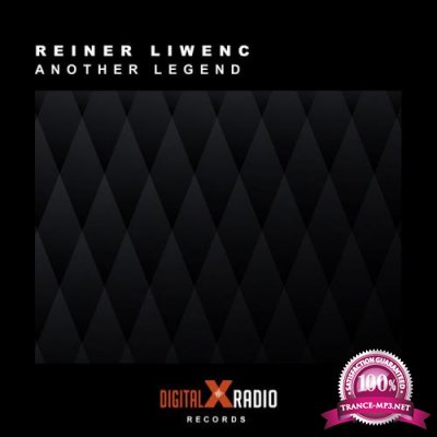 Reiner Liwenc - Another Legend (2022)