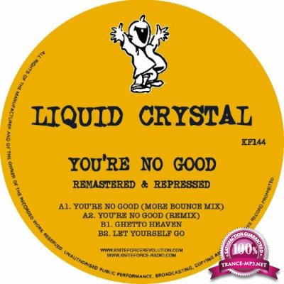 Liquid Crystal - You're No Good EP (Remastered) (2022)