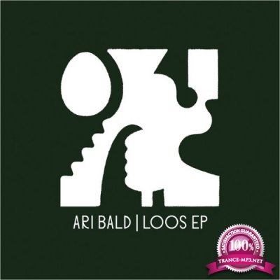 Ari Bald - Loos EP (2022)