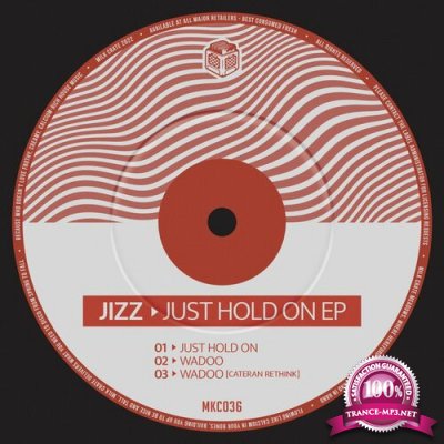 Jizz - Just Hold On EP (2022)