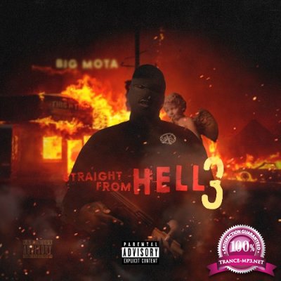 Big Mota - Straight From Hell 3 (2022)