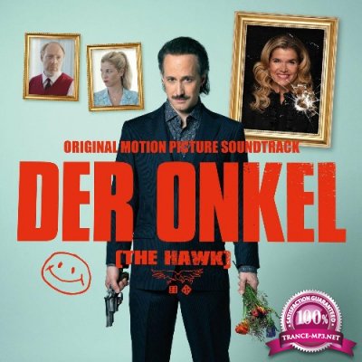 Der Onkel The Hawk (Original Motion Picture Soundtrack) (2022)