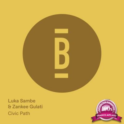 Luka Sambe & Zankee Gulati - Civic Path (2022)