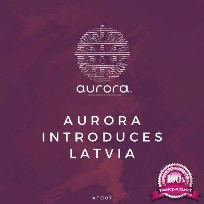 Aurora Introduces Latvia (2022)