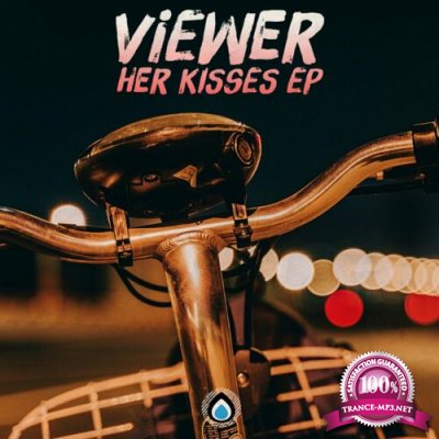Viewer - Her Kisses EP (2022)