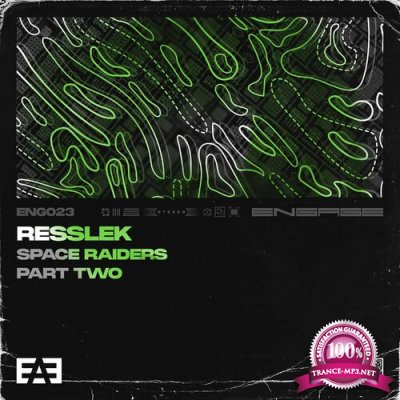 Resslek - Space Raiders Part 2 (2022)