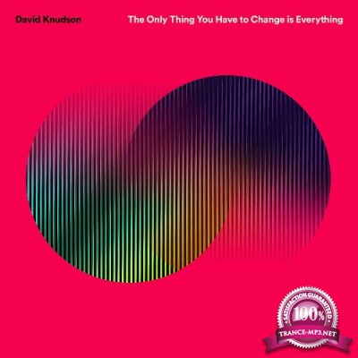 David Knudson, The Sand Band - The Only Thing You Have to Change is Everything (2022)