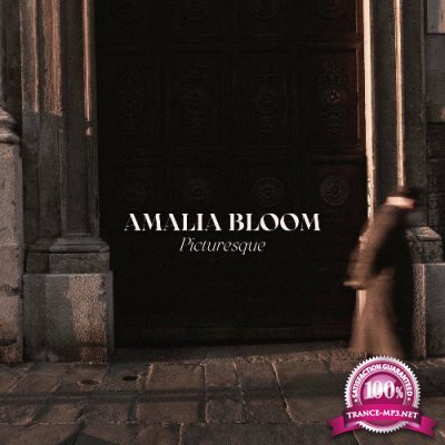 Amalia Bloom - Picturesque (2022)