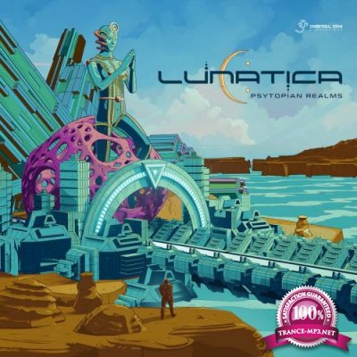 Lunatica - Psytopian Realms (2022)