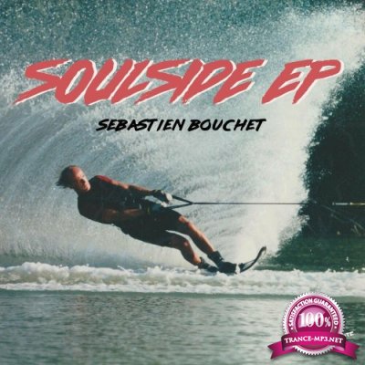 Sebastien Bouchet - Soulside EP (2022)