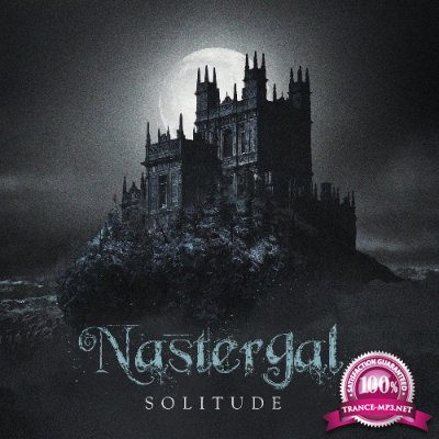 Nastergal - Solitude (2022)
