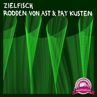 Rodden von Ast & Pay Kusten - Zielfisch (2022)