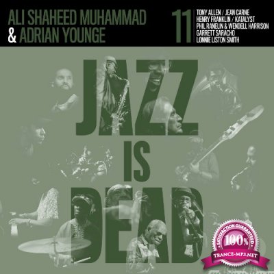 Adrian Younge & Ali Shaheed Muhammad - Jazz Is Dead 011 (2022)
