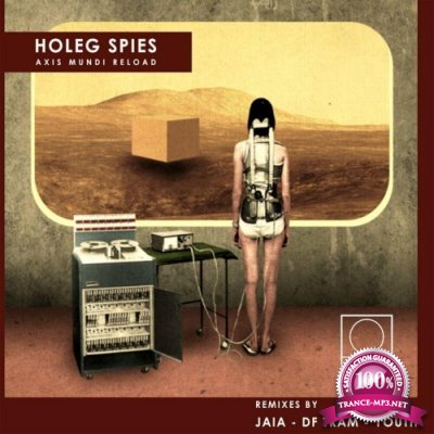 Holeg Spies - Axis Mundi Reload (2022)
