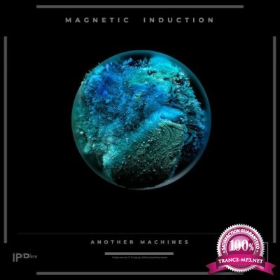 Another Machines - Magnetic Induction EP (2022)