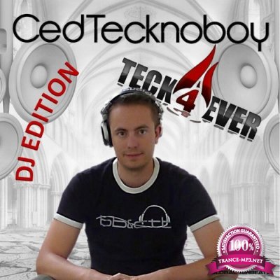 Ced Tecknoboy Feat. Eden Martin - Teck4ever (DJ Edition) (2022)