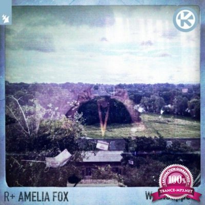 R Plus Feat. Amelia Fox - Wedisappear (2022)