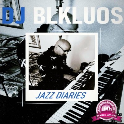 DJ Blkluos - Jazz Diaries (2022)