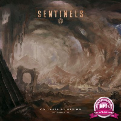 Sentinels - Collapse By Design (Instrumental) (2022)
