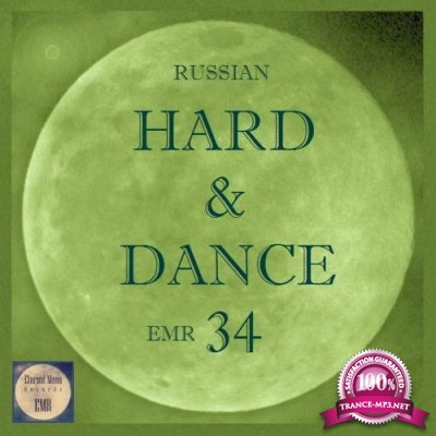 Russian Hard & Dance EMR, Vol. 34 (2022)