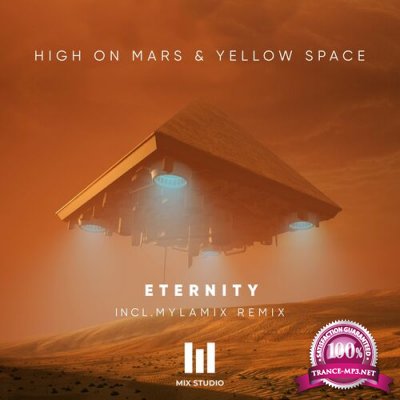 High On Mars & Yellow Space - Eternity (2022)