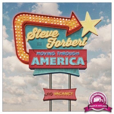 Steve Forbert - Moving Through America (2022)