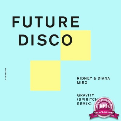 Ridney & Diana Miro - Gravity (Spiritchaser Extended Remix) (2022)