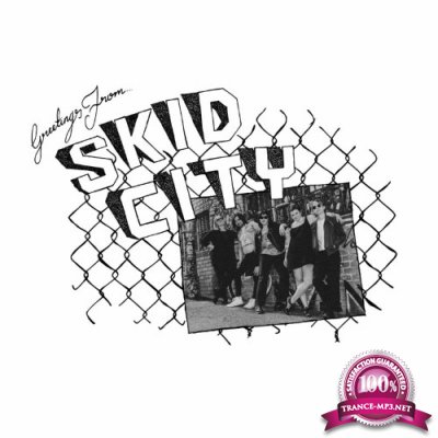 Skid City - Greetings From (2022)