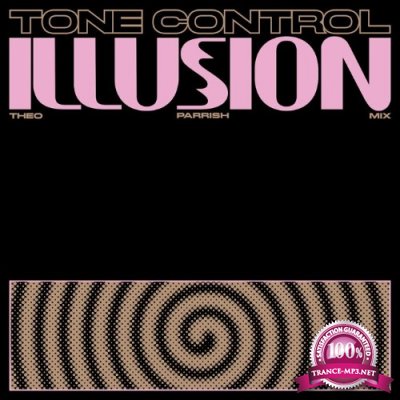 Tone Control - Illusion (Theo Parrish Remix) (2022)