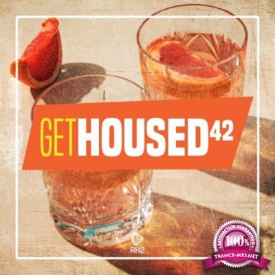 Get Housed, Vol. 42 (2022)