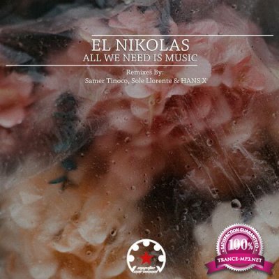 EL Nikolas - All We Need Is Music (2022)