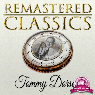 Tommy Dorsey - Remastered Classics, Vol. 78, Tommy Dorsey (2022)