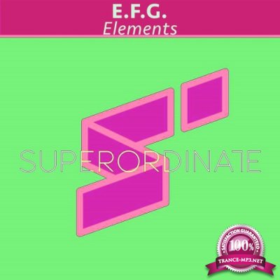 E.F.G. - Elements (2022)